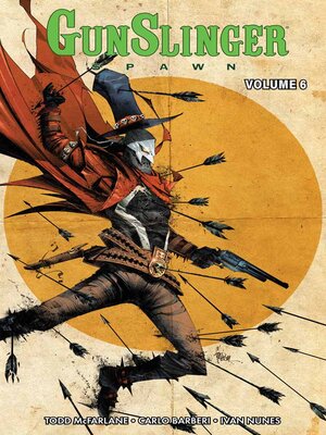 Gunslinger Spawn (2022), Volume 6 - ebook